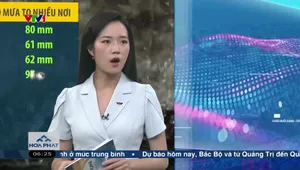 Bản tin thời tiết 6h15 - 11/5/2025