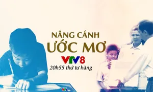 Chuyên mục "Nâng cánh ước mơ" trên VTV8