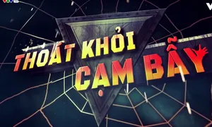 Thoát khỏi cạm bẫy: "Giấc mộng đá trời" (21h10 thứ Bảy, 10/2 trên VTV8)