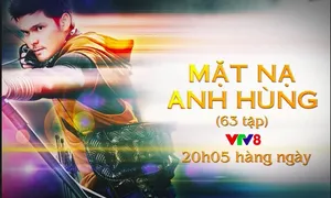 Phim truyện "Mặt nạ anh hùng" (Phần 2) trên VTV8 đang thu hút khán giả trong khung giờ vàng 20h05