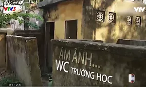 Nhà vệ sinh - Nỗi ám ảnh của nhiều thế hệ học sinh