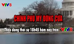 Theo dòng thời sự "Chính phủ Mỹ đóng cửa" (18h45 hôm nay, 16/1) trên VTV8