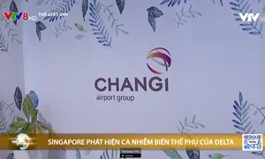 Singapore ghi nhận ca nhiễm biến thể phụ của Delta đầu tiên