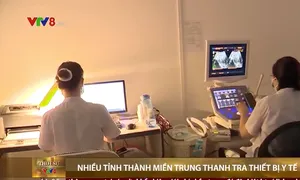 Miền Trung thanh tra đấu thầu, mua sắm thiết bị y tế