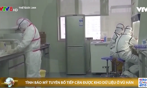 Tình báo Mỹ tuyên bố tiếp cận được kho dữ liệu virus ở Vũ Hán