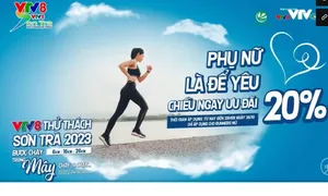 Giải chạy VTV8 - Thử thách Sơn Trà: "Phụ nữ là để yêu - chiều ngay ưu đãi 20%"