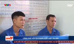 Cảnh giác với tội phạm cướp giật tài sản