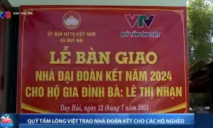 Quỹ tấm lòng Việt trao nhà đoàn kết cho các hộ nghèo