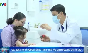 VNVC giải ngân 100 tỷ đồng chương trình "Tiêm vắc-xin trước, trả chi phí sau"