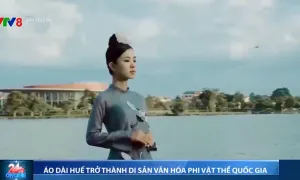 Tri thức dân gian may, mặc áo dài Huế trở thành di sản văn hóa phi vật thể quốc gia