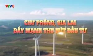 Chư Prông đẩy mạnh thu hút đầu tư