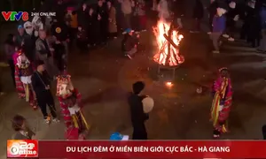 Du lịch đêm ở miền biên giới cực Bắc Hà Giang