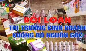 Rối loạn thị trường kinh doanh không rõ nguồn gốc