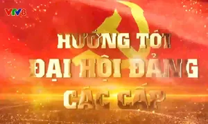 Chuyên mục "Hướng tới Đại hội Đảng các cấp" (11/5/2025)