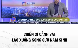 Chiến sỹ cảnh sát lao xuống cứu nam sinh