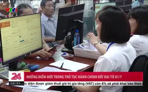 Những điểm mới trong thủ tục hành chính đất đai từ 01/7/2025