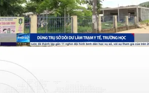Dùng trụ sở dôi dư  làm trạm y tế ,trường học