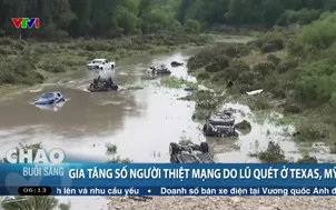Gia tăng số người thiệt mạng do lũ quét ở Texas, Mỹ