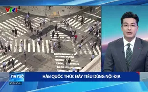 Hàn Quốc thúc đẩy tiêu dùng nội địa