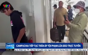 Campuchia tiếp tục trấn áp tội phạm lừa đảo trực tuyến