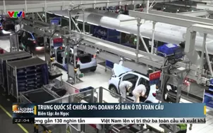 Trung Quốc sẽ chiếm 30% doanh số bán ô tô toàn cầu