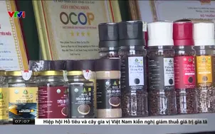 Ngành hồ tiêu kiến nghị bỏ thuế VAT