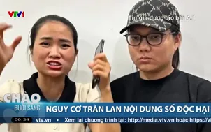 Nguy cơ tràn lan nội dung số độc hại