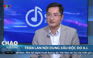 Tràn lan nội dung xấu độc hại do A.I