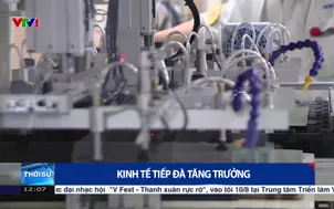 Kinh tế tiếp đà tăng trưởng