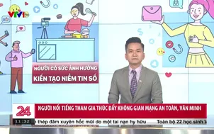 Người nổi tiếng tham gia thúc đẩy không gian mạng an toàn, văn minh