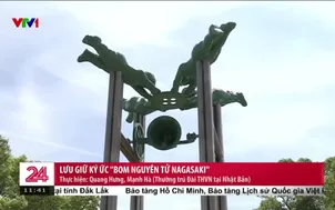 Lưu giữ ký ức "bom nguyên tử Nagasaki"