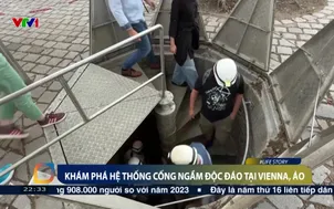 Khám phá hệ thống cống ngầm độc đáo tại Vienna, Áo