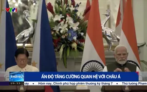 Ấn Độ tăng cường quan hệ với Châu Á
