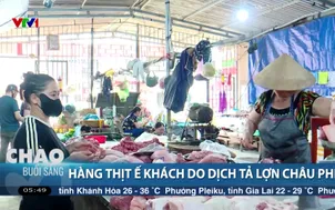 Hàng thịt ế khách do dịch tả lợn Châu Phi