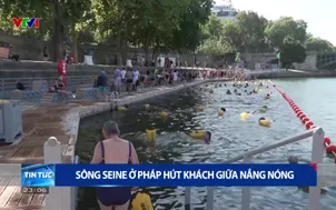 Sông Seine ở Pháp hút khách giữa nắng nóng
