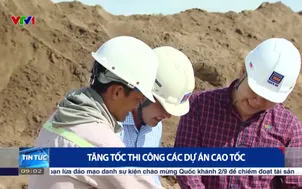 Tăng tốc thi công các dự án cao tốc
