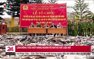 Lâm Đồng tiêu hủy hàng nghìn vũ khí và vật liệu nổ