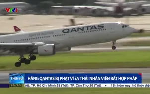 Hãng Qantas bị phạt vì sa thả nhân viên bất hợp pháp