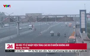 Ấn Độ: Tỷ lệ nhập viện tăng cao do ô nhiễm không khí