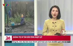 Quảng Trị sơ tán dân vùng ngập lụt