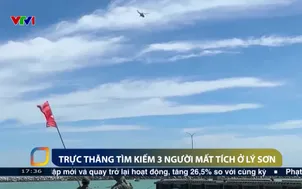 Trực thăng tìm kiếm 3 người mất tích ở Lý Sơn