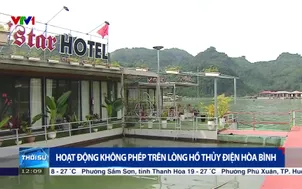 Hoạt động không phép trên lòng hồ thủy điện Hòa Bình