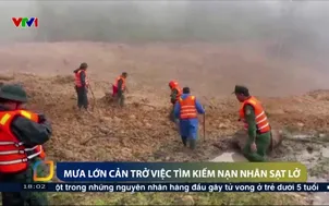 Mưa lớn cản trở việc tìm kiếm nạn nhân sạt lở