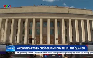 6 công nghệ then chốt giúp Mỹ duy trì ưu thế quân sự