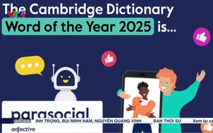 "Parasocial" là từ của năm 2025