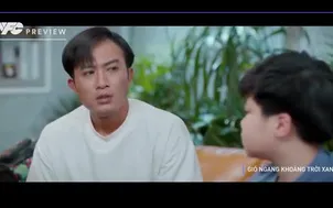 Preview Gió ngang khoảng trời xanh - Tập 44: Đăng "thú tội" với con trai