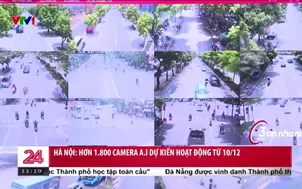Hà Nội Hơn 1.800 camera A.I dự kiến hoạt động từ 10/12/2025
