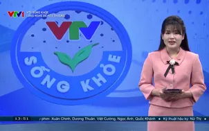 VTV Sống khỏe: Lắng nghe để yêu thương