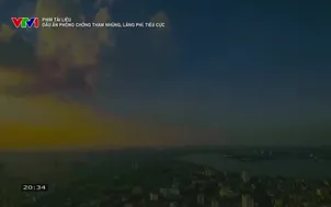 Phim tài liệu: Dấu ấn phòng chống tham nhũng, lãng phí, tiêu cực