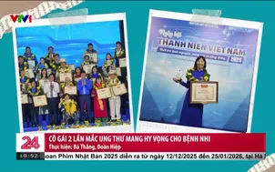 Cô gái 2 lần mắc ung thư gieo hy vọng cho bệnh nhi
